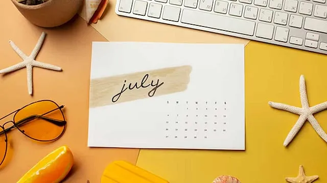 July 2025: Yeh Dates Aapko Pata Hone Chahiye! 🔥