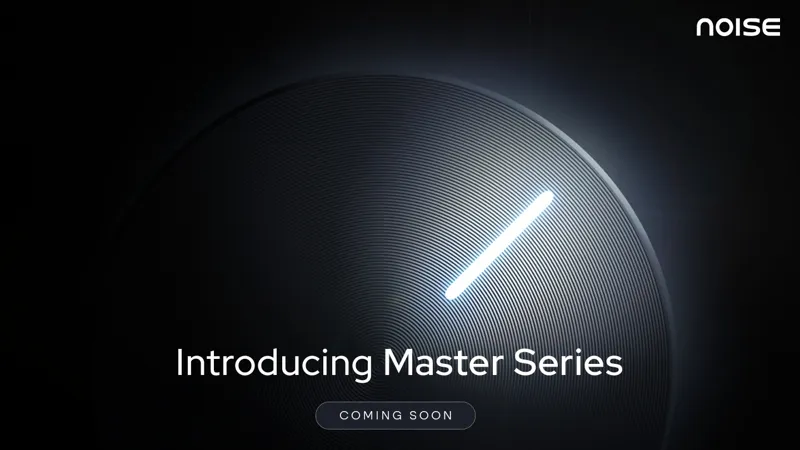 Noise Master Series: Premium Audio Launches Soon in India