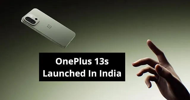 OnePlus 13s India Mein! Compact aur Power Packed!